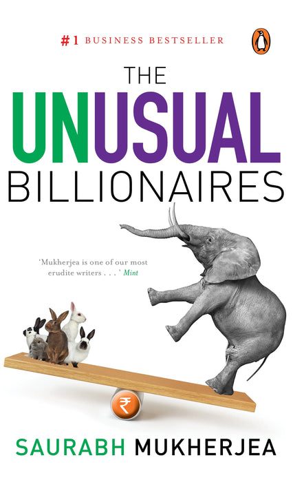 The Unusual Billionaires by Saurabh Mukherjea