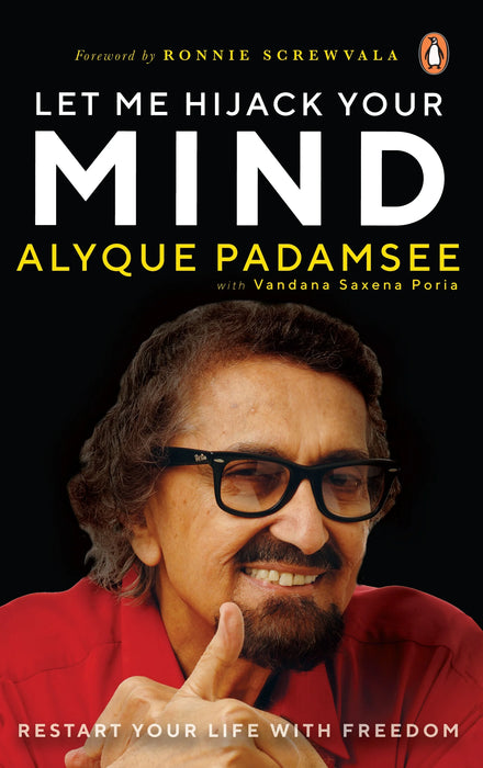 Let Me Hijack Your Mind by Alyque Padmasee in Hardcover