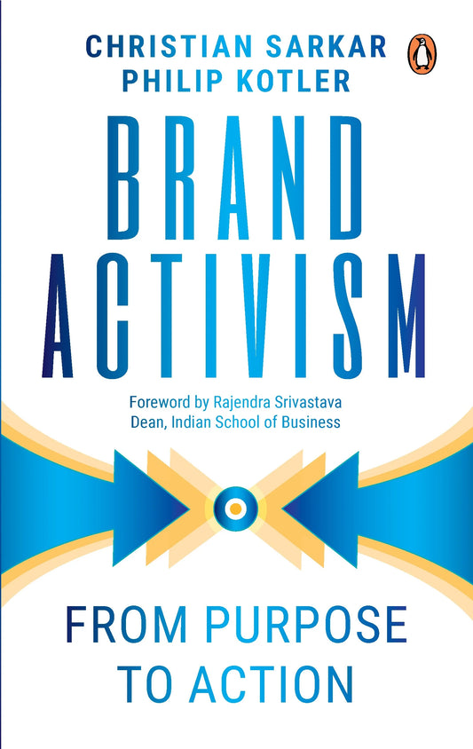 Brand Activism by Philip Kotler & Christian Sarkar