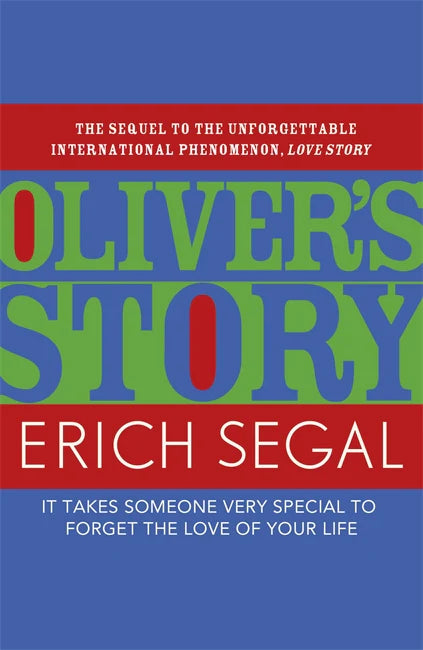 Oliver's Story by Erich Segal