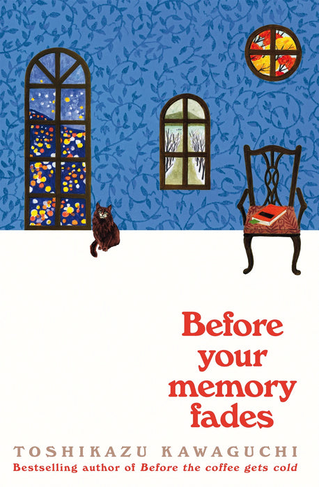 Before Your Memory Fades by Toshikazu Kawaguchi