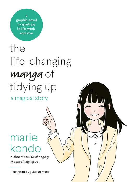 The Life-Changing Manga of Tidying Up by Marie Kondo in Paperback