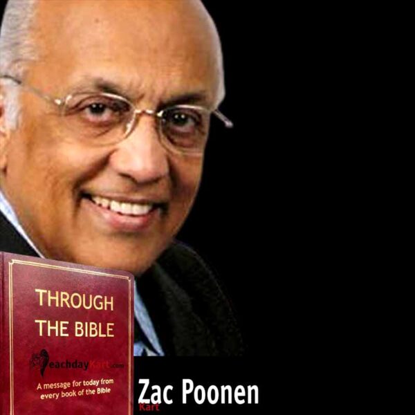 Through the bible by zac poonen